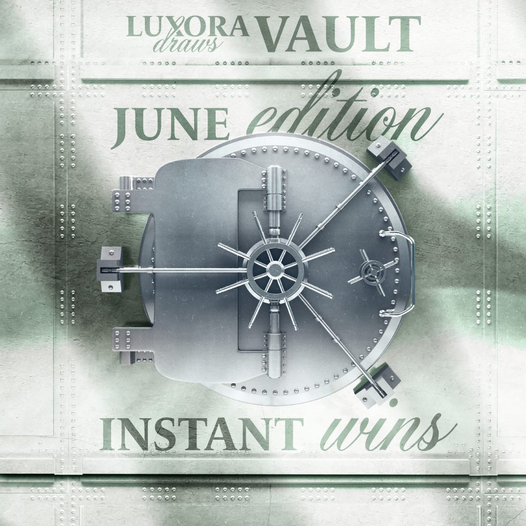 Share of Luxora Vault June Edition £500 End Prize