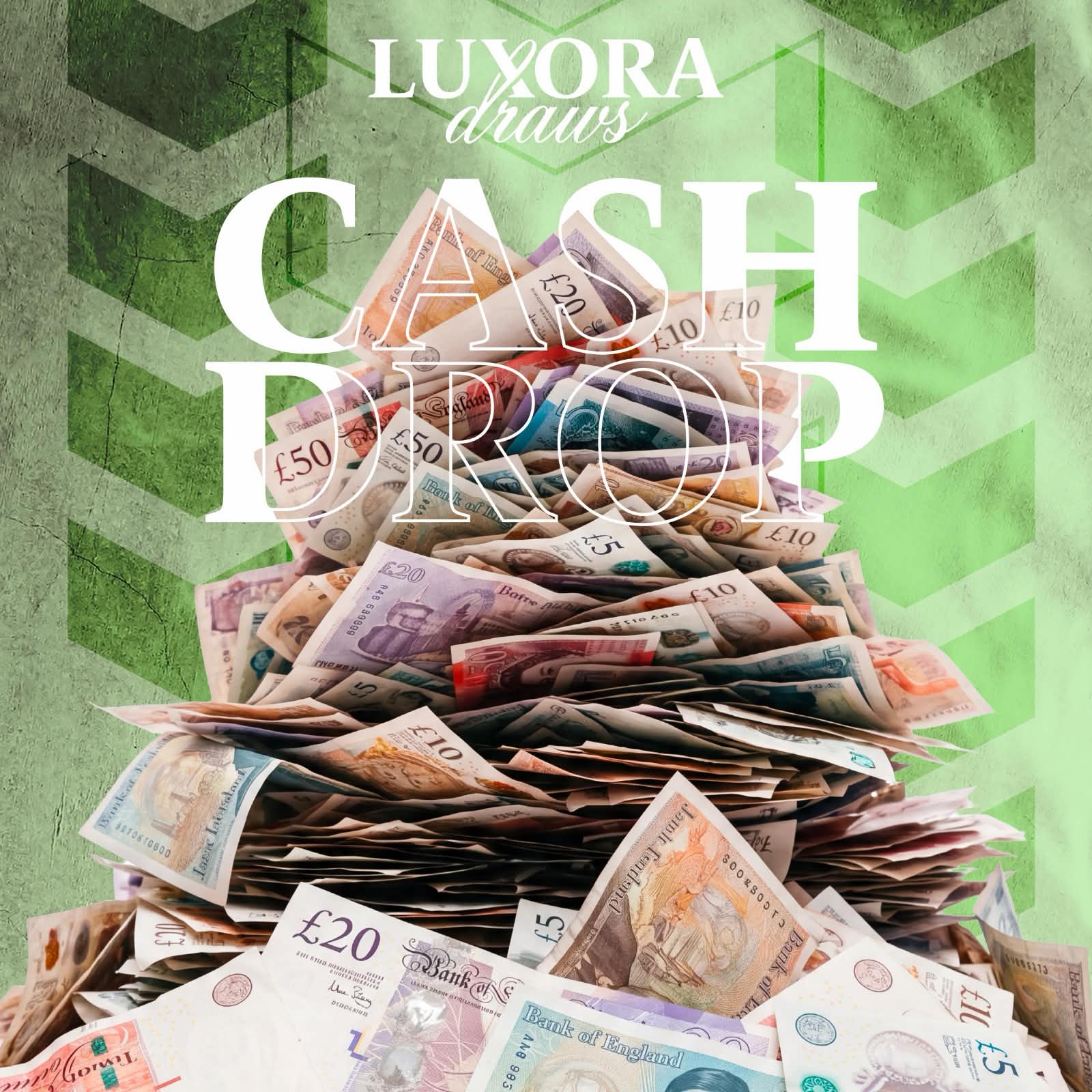 Share of Luxora Cash Drop £250 End Prize