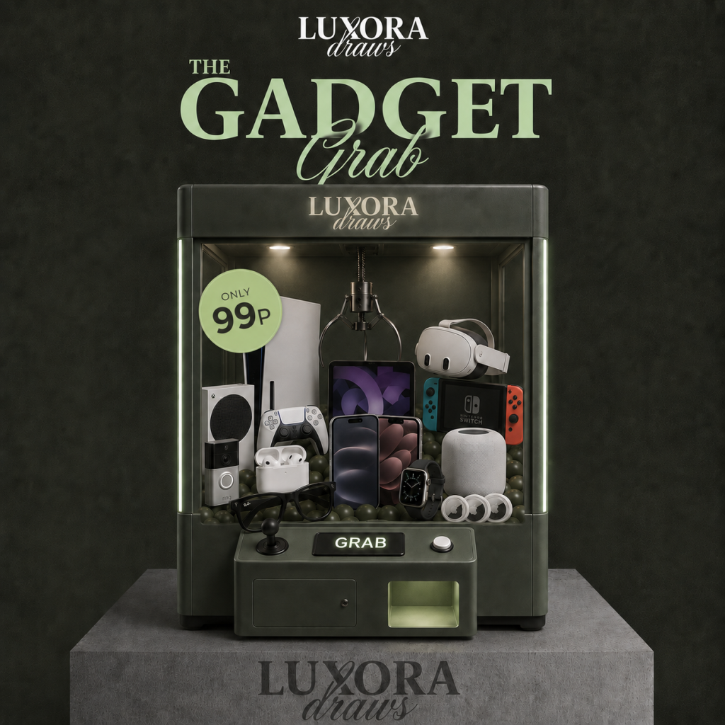 Share Of Luxora Gadget Grab £250 End Draw